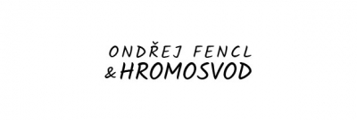 Ondřej Fencl a Hromosvod Ondřej Fencl a Hromosvod