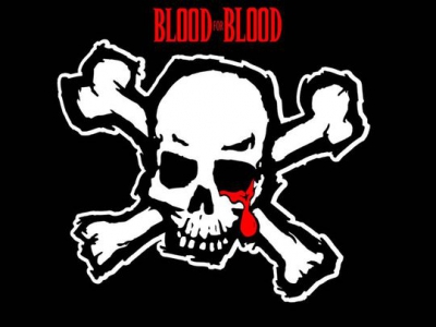 Blood For Blood