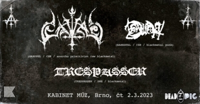GRAVPEL (CHE) + TRESPASSER (SWE) + BAHRATAL | Brno