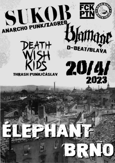 Sukob // Blamage // Death wish kids - Brno Sukob // Blamage // Death wish kids - Brno