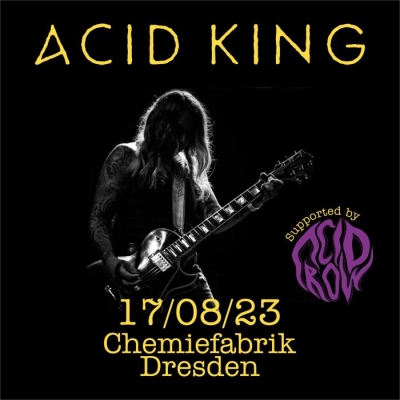 DOUBLE THE ACID: Acid King (USA) + Acid Row (CZ) DOUBLE THE ACID: Acid King (USA) + Acid Row (CZ)