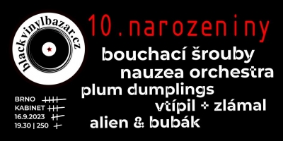 10. narozeniny blackvinylbazaru 10. narozeniny blackvinylbazaru