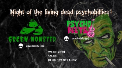 PSYCHO BEETS (pl), GREEN MONSTER (cz) - Praha 2023