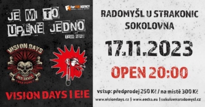 E!E & Vision Days - Je Mi To Úplně Jedno tour 2023 - Radomyšl E!E & Vision Days - Je Mi To Úplně Jedno tour 2023 - Radomyšl