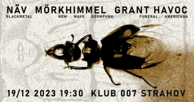 NĀV, MÖRKHIMMEL, GRANT HAVOC - Praha 2023 NĀV, MÖRKHIMMEL, GRANT HAVOC - Praha 2023