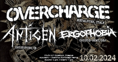 OVERCHARGE/ANTIGEN/ERGOPHOBIA - Praha 2024 OVERCHARGE/ANTIGEN/ERGOPHOBIA - Praha 2024