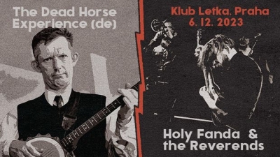 Dad Horse Experience + Holy Fanda & The Reverends - Praha 2023 Dad Horse Experience + Holy Fanda & The Reverends - Praha 2023