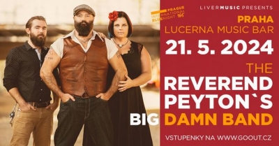 The Reverend Peyton’s Big Damn Band (US) - Praha 2024 The Reverend Peyton’s Big Damn Band (US) - Praha 2024