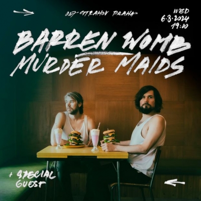 Barren Womb (NO) + Murder Maids (NO) - Praha 2024