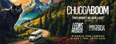 ChuggaBoom (UK) & Leons Massacre (A) - Plzeň 2024