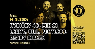 (ZRUŠENO) RYBIČKY 48, MIG 21, LENNY, UDG, PORTLESS, READY KIRKEN - Výrava 2024 (ZRUŠENO) RYBIČKY 48, MIG 21, LENNY, UDG, PORTLESS, READY KIRKEN - Výrava 2024