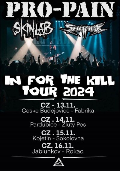 PRO-PAIN (USA) - In Four The Kill Tour 2024 - Kojetín PRO-PAIN (USA) - In Four The Kill Tour 2024 - Kojetín