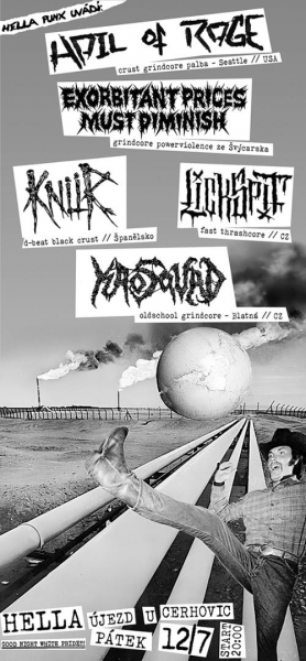 Hella punx uvádí: HAIL OF RAGE (USA), EXORBITANT PRICES MUST DIMINISH (SWI), KNÜR (ESP) Hella punx uvádí: HAIL OF RAGE (USA), EXORBITANT PRICES MUST DIMINISH (SWI), KNÜR (ESP)