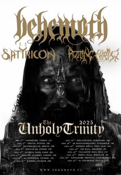 BEHEMOTH & SATYRICON & ROTTING CHRIST - THE UNHOLY TRINITY 2025 - Berlín