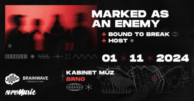 Marked As An Enemy & Bound To Break - Brno 2024 Marked As An Enemy & Bound To Break - Brno 2024