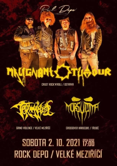 MALIGNANT TUMOUR / TERMINÁL / MORS ULTIMA v Rock Depu ve Velkém Meziříčí MALIGNANT TUMOUR / TERMINÁL / MORS ULTIMA v Rock Depu ve Velkém Meziříčí
