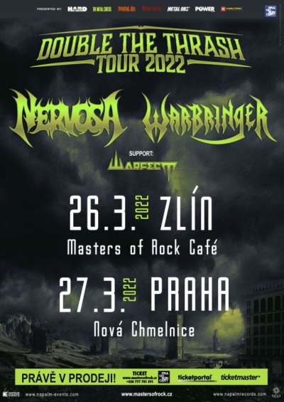 Double The Thrash Tour 2022 (Nervosa + BURNING WITCHES) - Zlín Double The Thrash Tour 2022 (Nervosa + BURNING WITCHES) - Zlín