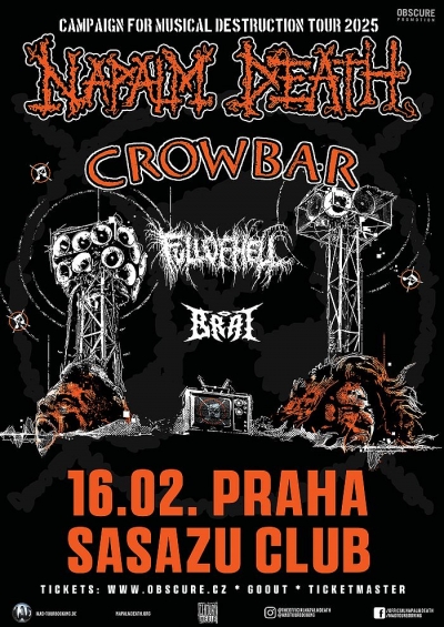 Napalm Death - Camping For Musical Destruction Tour 2025 - Praha Napalm Death - Camping For Musical Destruction Tour 2025 - Praha