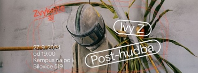 Post Hudba a Ivy Z - Bílovice 2024