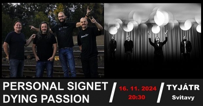 PERSONAL SIGNET & DYING PASSION - Svitavy 2024 PERSONAL SIGNET & DYING PASSION - Svitavy 2024