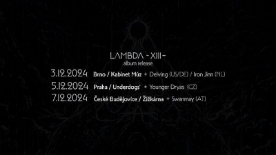 LAMBDA & Younger Dryas - Praha 2024 LAMBDA & Younger Dryas - Praha 2024