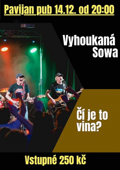 Vyhoukaná SOWA & Čí je to vina? - Hradec Králové 2024 Vyhoukaná SOWA & Čí je to vina? - Hradec Králové 2024