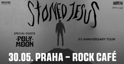 Stoned Jesus - XV Anniversary Tour 2025 - Praha Stoned Jesus - XV Anniversary Tour 2025 - Praha