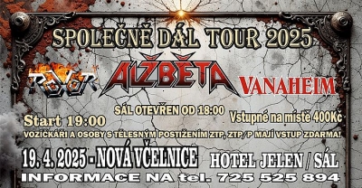 ALŽBĚTA & Roxor & Vanaheim - Společně dál Tour 2025 - Nová Včelnice