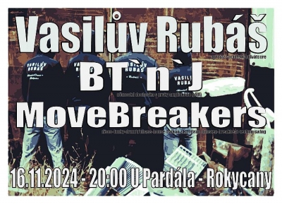 Vasilův Rubáš, BTnJ, MoveBreakers - Rokycany 2024 Vasilův Rubáš, BTnJ, MoveBreakers - Rokycany 2024