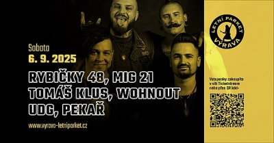 Rybičky 48, Mig 21, Tomáš Klus, Wohnout, Udg, Pekař - Výrava 2025