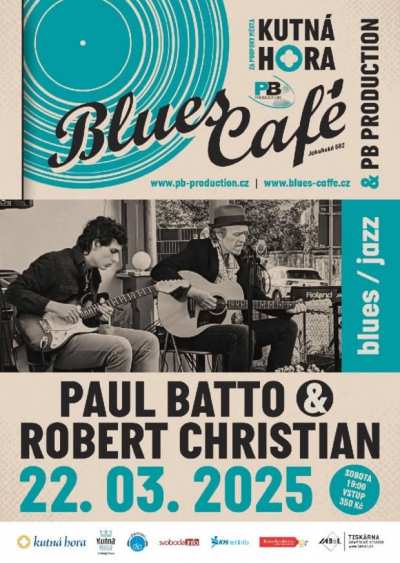 Paul Batto Jr & Robert Christian - Kutná Hora 2025