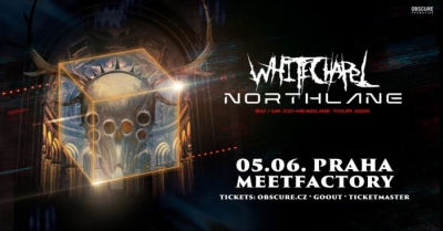 Whitechapel & Northlane - EU/UK Co-headline Tour 2025 - Praha Whitechapel & Northlane - EU/UK Co-headline Tour 2025 - Praha