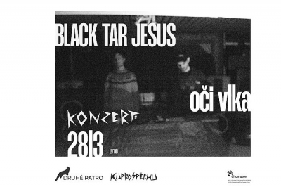 KONZERT 27 - Black Tar Jesus + Oči vlka