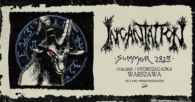 INCANTATION - Summer 2025 - Varšava INCANTATION - Summer 2025 - Varšava