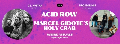 Acid Row & Marcel Gidotes Holy Crab - Strakonice 2025