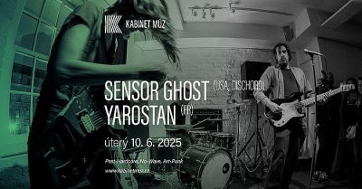 Sensor Ghost (USA) & Yarostan (FRA) - Brno 2025 Sensor Ghost (USA) & Yarostan (FRA) - Brno 2025