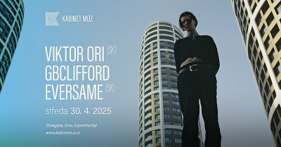 VIKTOR ORI + GBCLIFFORD + EVERSAME | Brno 2025 VIKTOR ORI + GBCLIFFORD + EVERSAME | Brno 2025