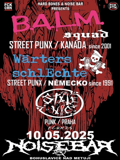 B.A.L.M. SQUAD (CAN) & WÄRTERS SCHLECHTE (DE) - Bohuslavice nad Metují 2025