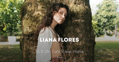 Liana Flores - Praha 2025