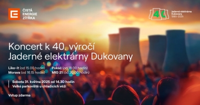 Koncert k 40. výročí Jaderné elektrárny Dukovany Koncert k 40. výročí Jaderné elektrárny Dukovany