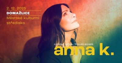 Anna K. - Domažlice 2025