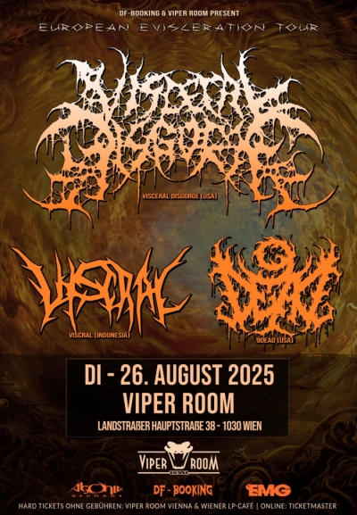 Visceral Disgorge - EUROPEAN EVISCERATION TOUR 2025 - Vídeň Visceral Disgorge - EUROPEAN EVISCERATION TOUR 2025 - Vídeň