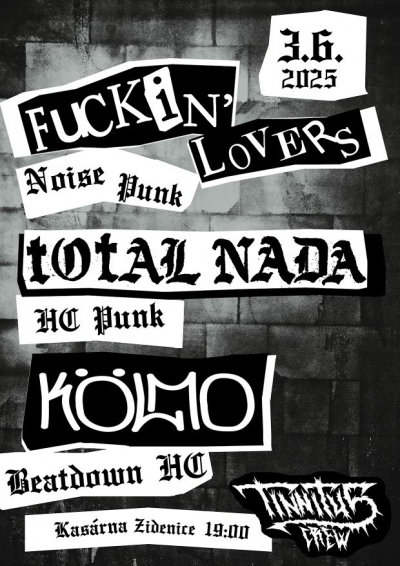 FUCKIN LOVERS (USA) & TOTAL NADA (CAN) - Brno 2025