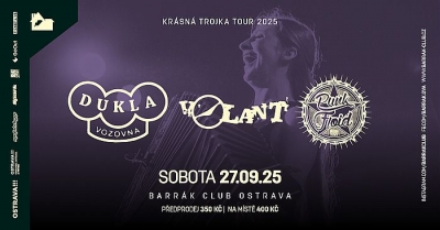 Dukla vozovna & Volant & Punk Floid - Krásná trojka tour 2025 - Ostrava Dukla vozovna & Volant & Punk Floid - Krásná trojka tour 2025 - Ostrava