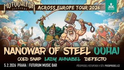 Nanowar Of Steel & Uuhai - MOTOCULTOR ACROSS EUROPE tour 2026 - Praha