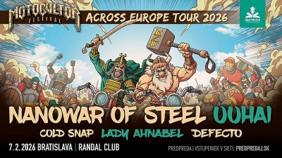 Nanowar Of Steel & Uuhai - MOTOCULTOR ACROSS EUROPE tour 2026 - Bratislava