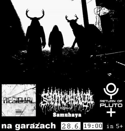 RETURN OF PLUTO / RESIDUAL / SAMUHAYA - Bratislava 2025 RETURN OF PLUTO / RESIDUAL / SAMUHAYA - Bratislava 2025