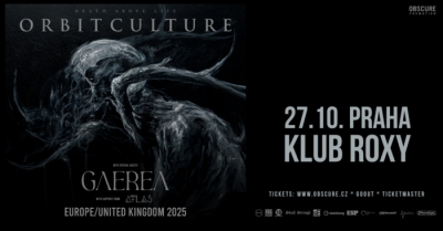 Orbit Culture - Death Above Life Tour 2025 - Praha Orbit Culture - Death Above Life Tour 2025 - Praha