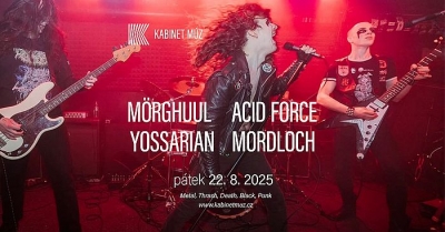 MÖRGHUUL + ACID FORCE + MORDLOCH + YOSSARIAN | Brno 2025