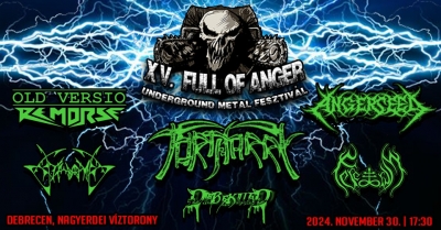 Full Of Anger Underground Metal Fesztivál 2024 (vol.15) Full Of Anger Underground Metal Fesztivál 2024 (vol.15)